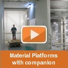 Material platforms with companion